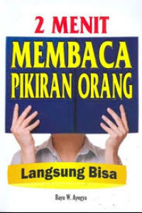 Image of 2 MENIT MEMBACA PIKIRAN ORANG LANGSUNG BISA EDISI 2
