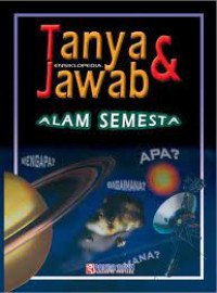 Image of Ensiklopedia; Tanya &Jawab Alam Semesta
