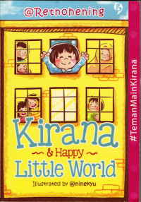 Image of KIRANA HAPPY LITTLE WORLD