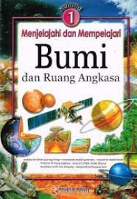 Image of Menjelajahi Dan Mempelajari Bumi Dan Ruang Angkasa