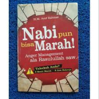 Image of Nabi pun bisa Marah!: Anger Management ala Rasulullah SAW