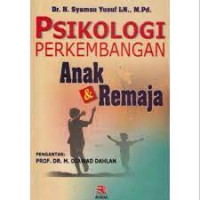 Image of PSIKOLOGI PERKEMBANGAN ANAK & REMAJA