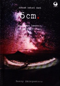 Image of SEKUEL 5 CM AKU KAMU DAN BINTANG BINTANG