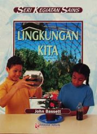 Image of Seri Kegiatan Sains Lingkungan Kita
