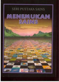 Image of SERI PUSTAKA SAINS MENEMUKAN SAINS